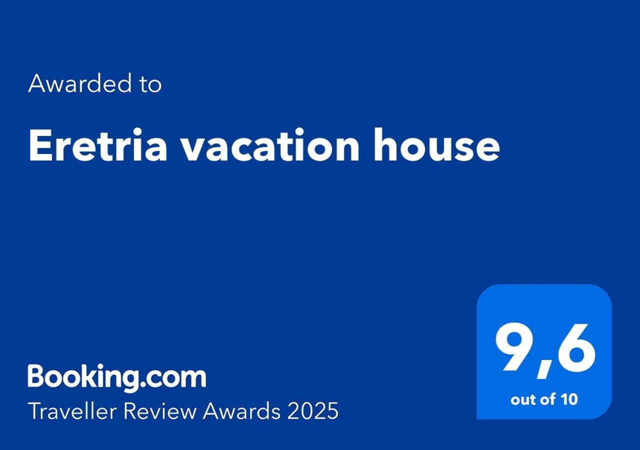 Eretria Vacation House Exteriör bild